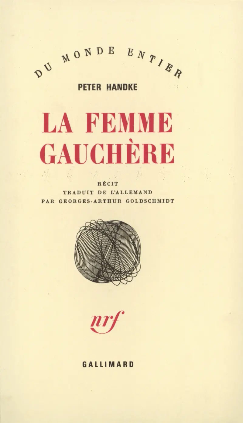 La Femme gauchère - Peter Handke
