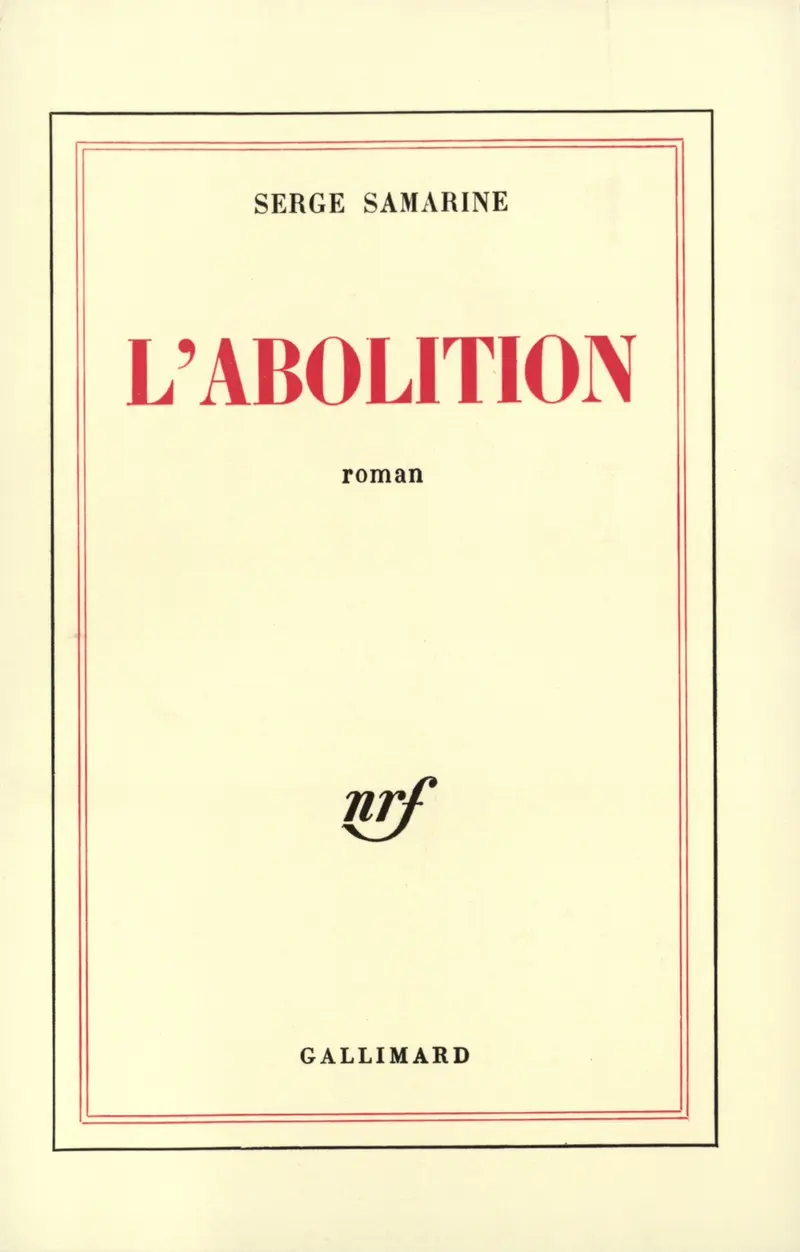 L'Abolition - Serge Samarine