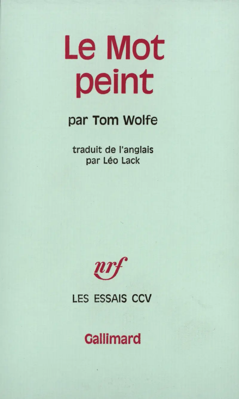 Le Mot peint - Tom Wolfe