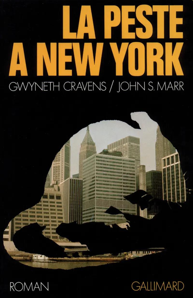 La Peste à New York - Gwyneth Cravens - John S. Marr