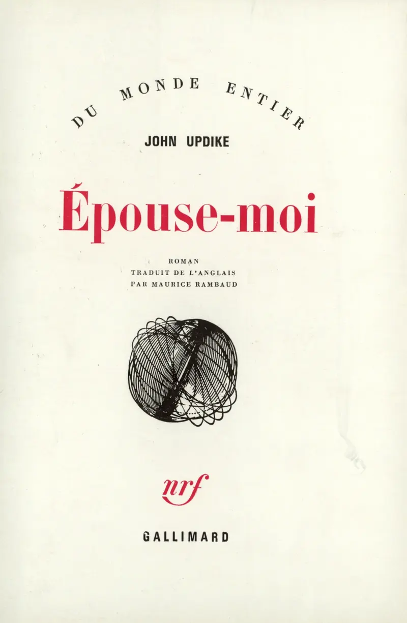 Épouse-moi - John Updike