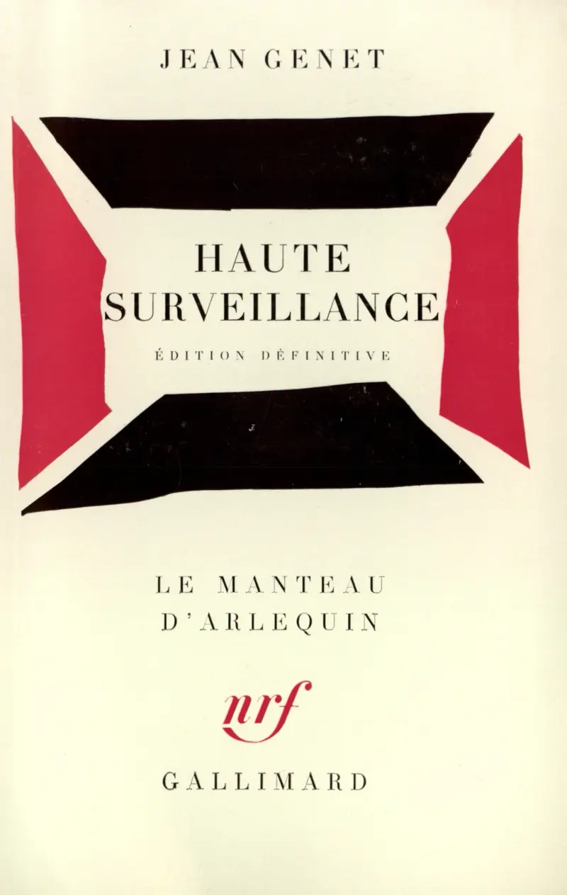 Haute surveillance - Jean Genet