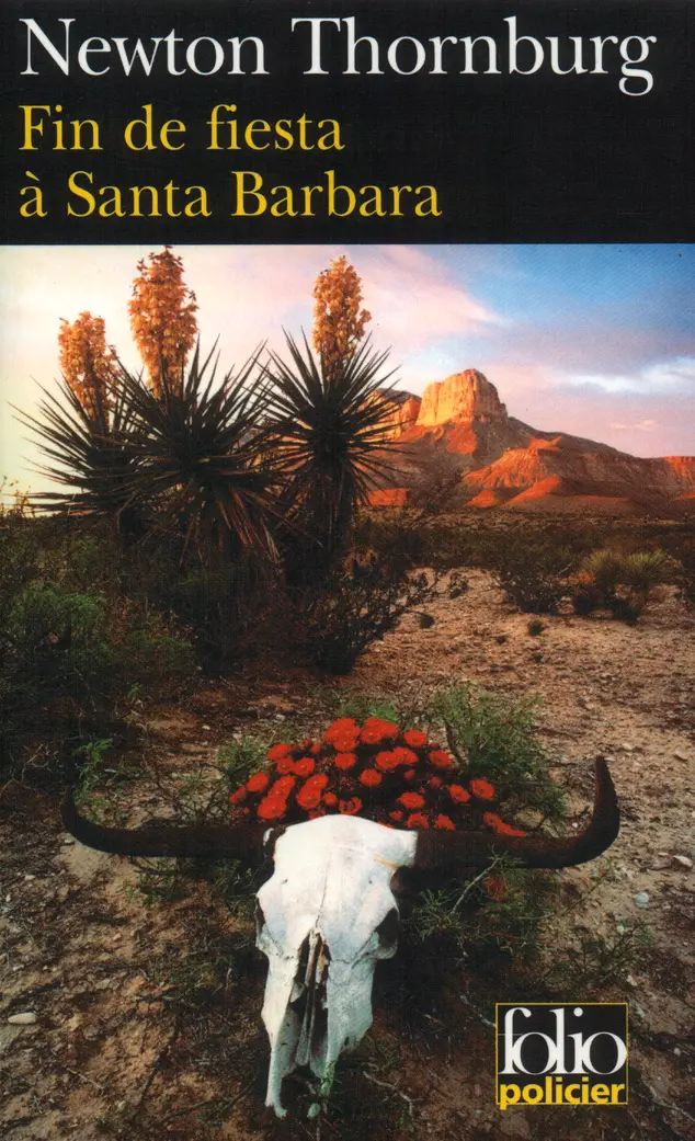 Fin de fiesta à Santa Barbara - Newton Thornburg