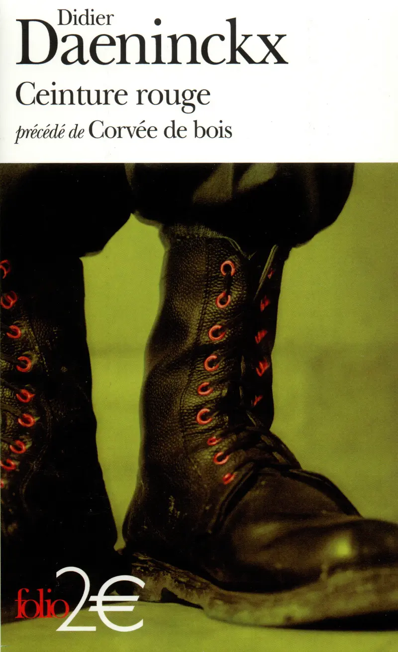 Ceinture rouge précédé de Corvée de bois - Didier Daeninckx
