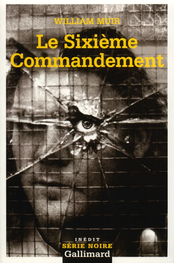 Le Sixième Commandement - William Muir