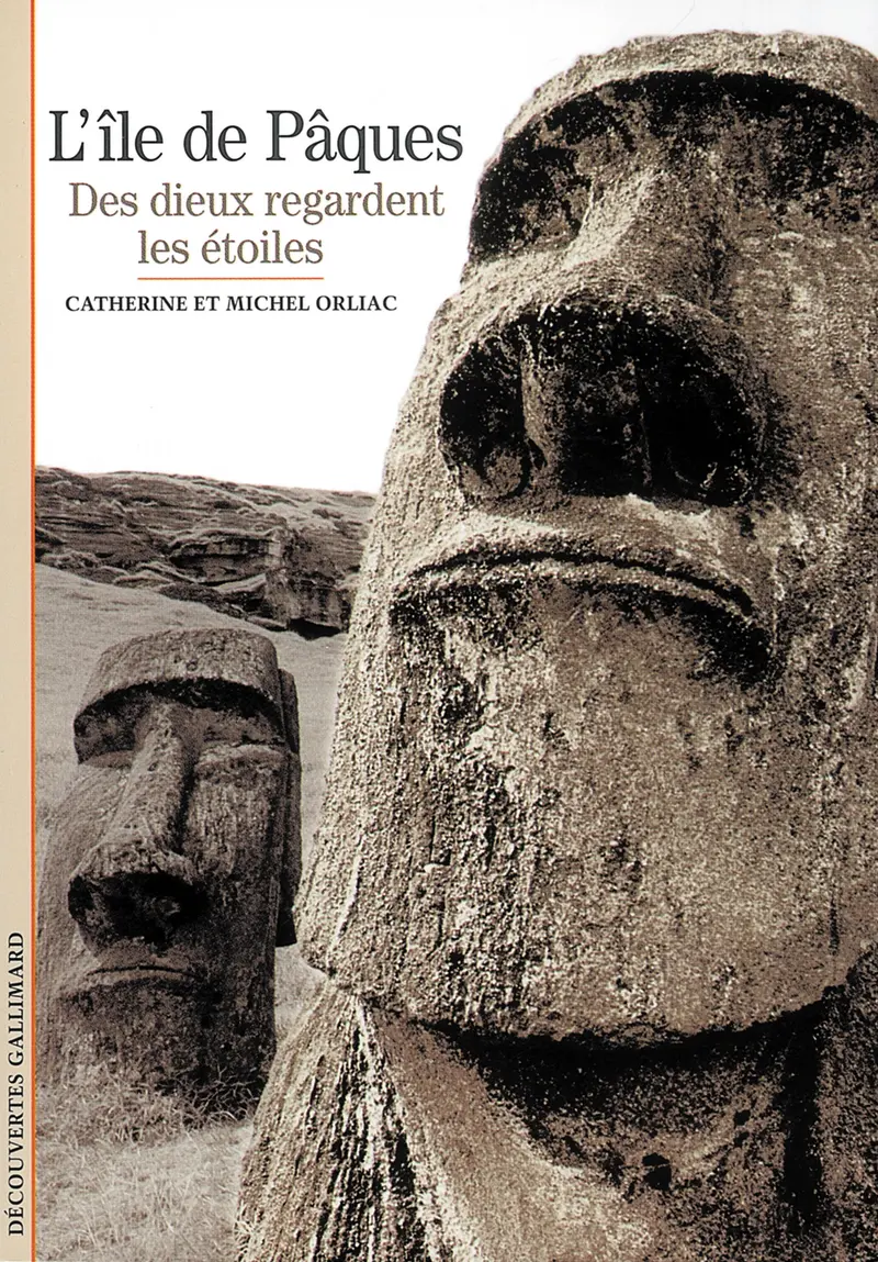 L'Île de Pâques - Catherine et Michel Orliac