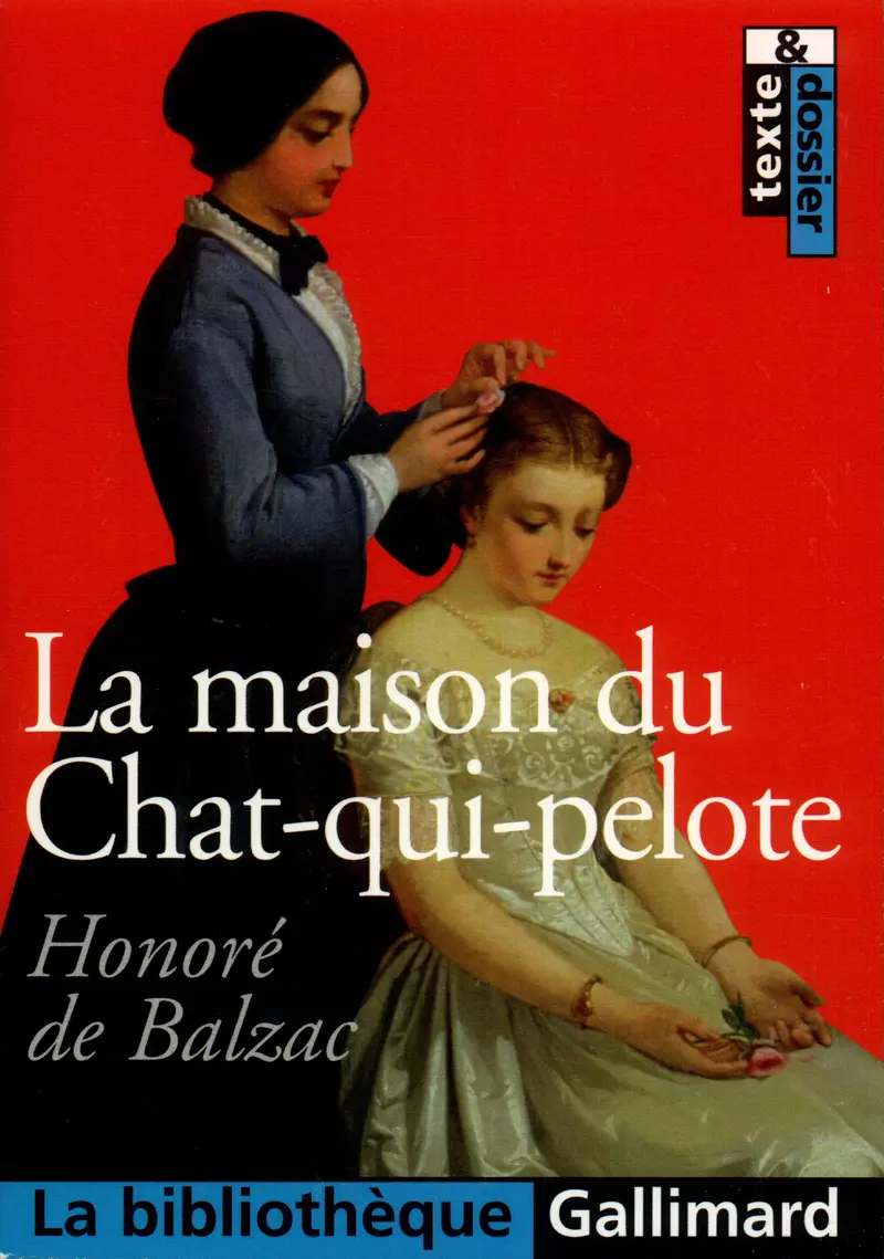 La Maison du Chat-qui-pelote - Honoré de Balzac