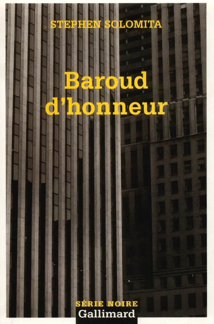 Baroud d'honneur - Stephen Solomita