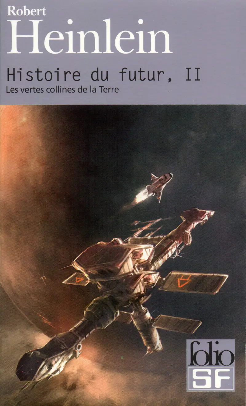 Histoire du futur - Robert Heinlein