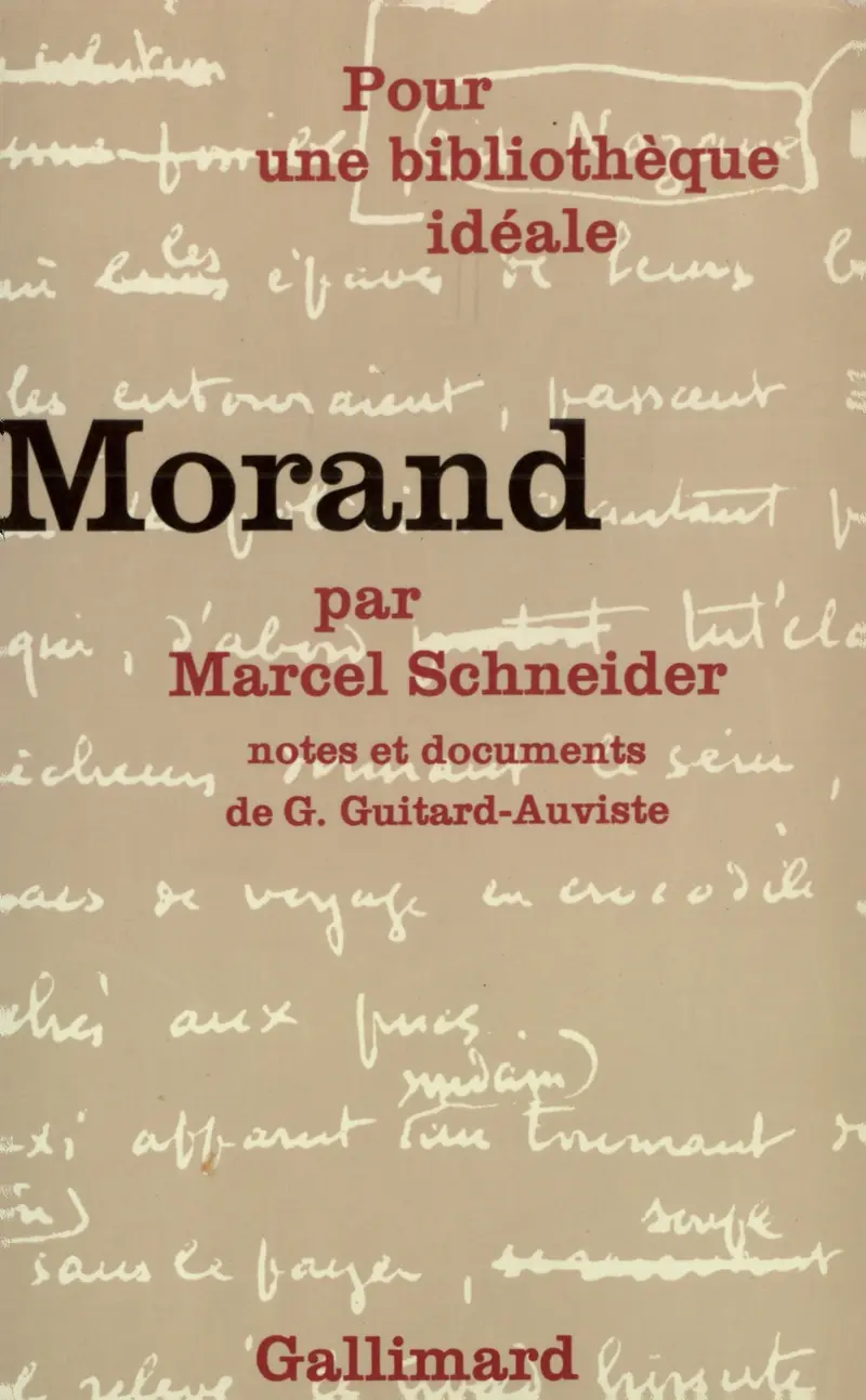 Morand - Marcel Schneider