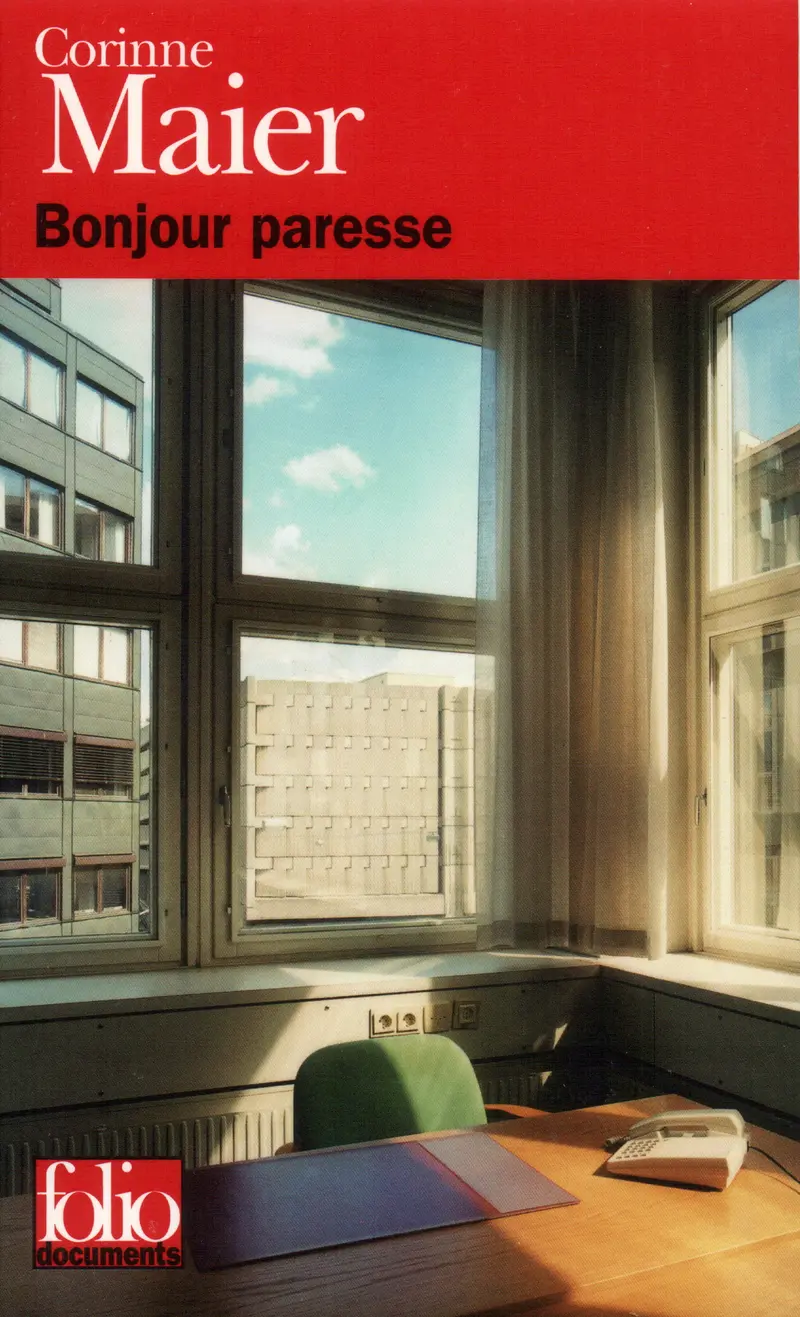 Bonjour paresse - Corinne Maier