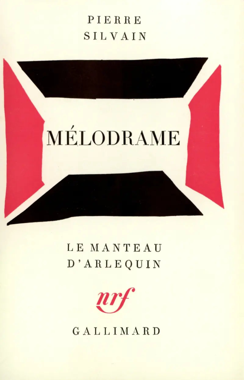Mélodrame - Pierre Silvain