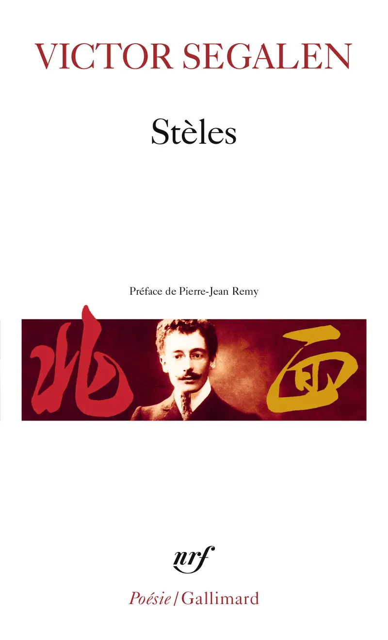 Stèles - Victor Segalen