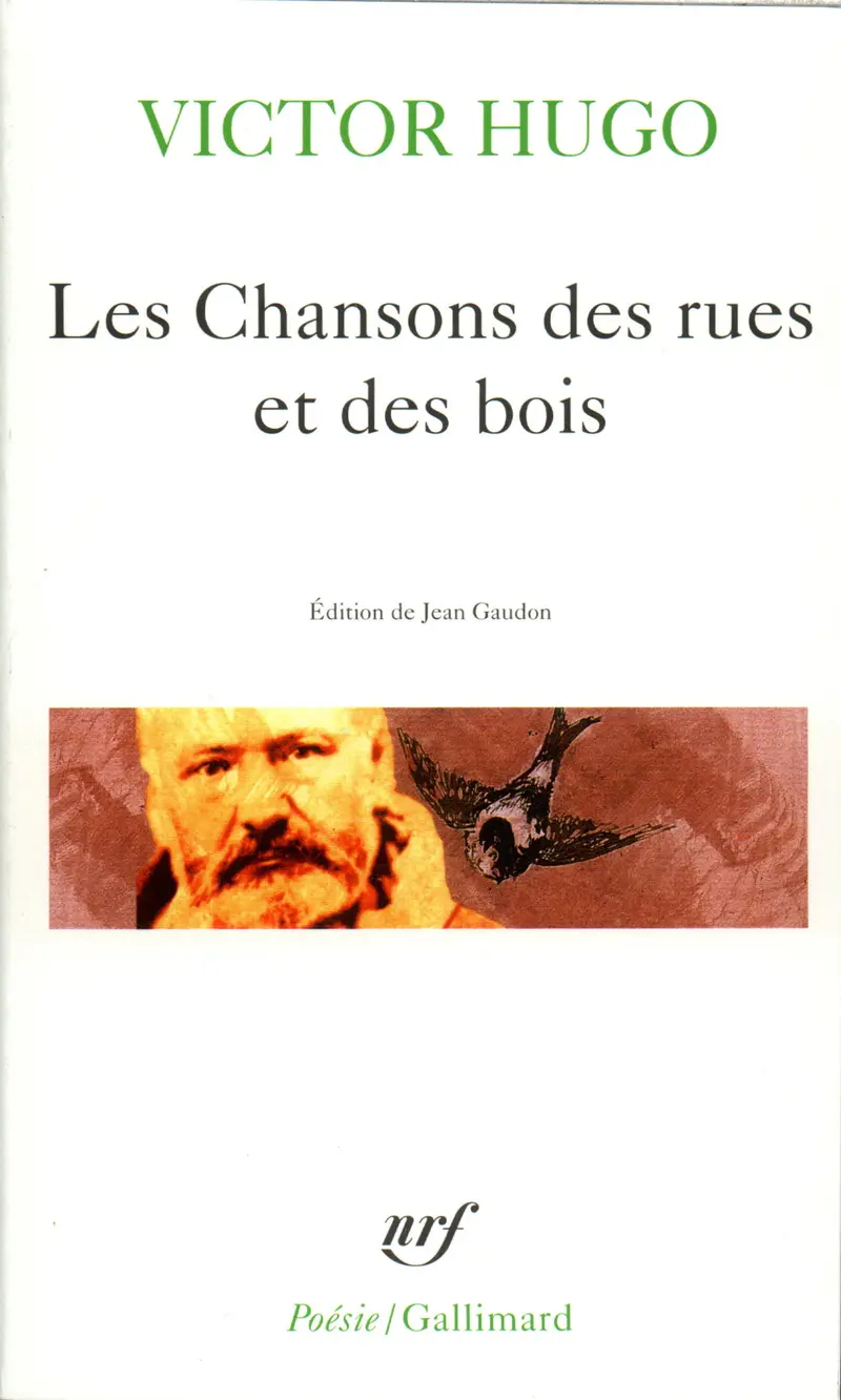 Les Chansons des rues et des bois - Victor Hugo
