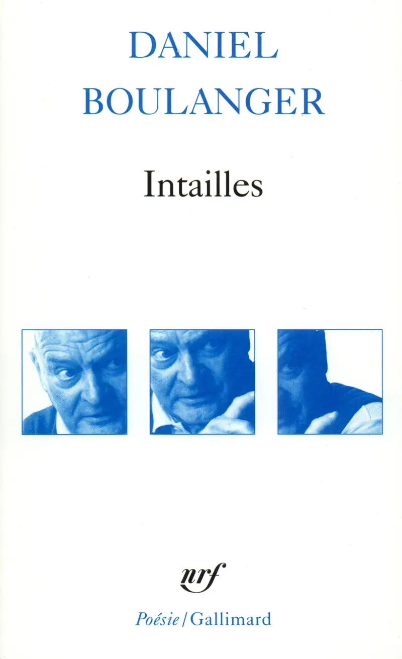 Intailles - Daniel Boulanger