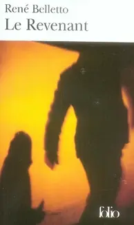 Le Revenant - René Belletto