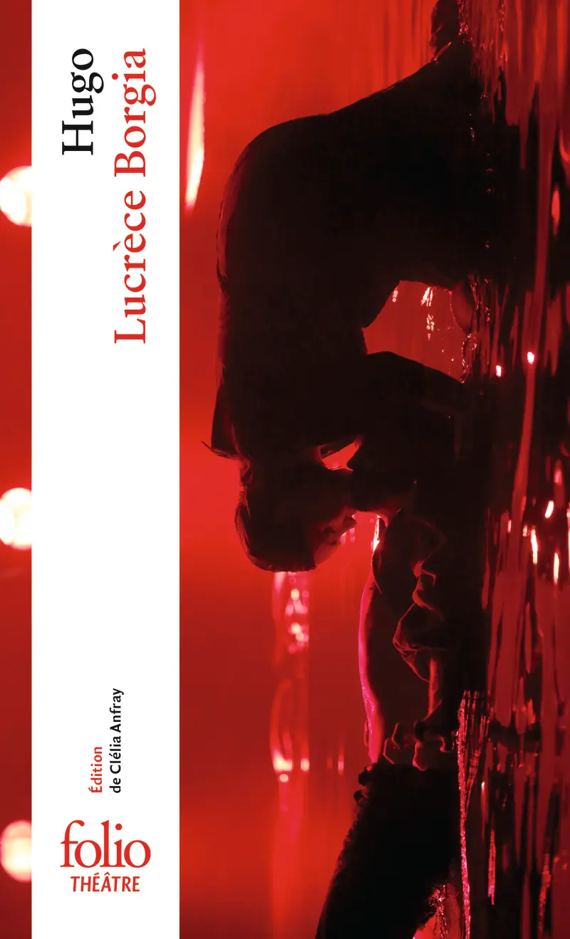 Lucrèce Borgia - Victor Hugo