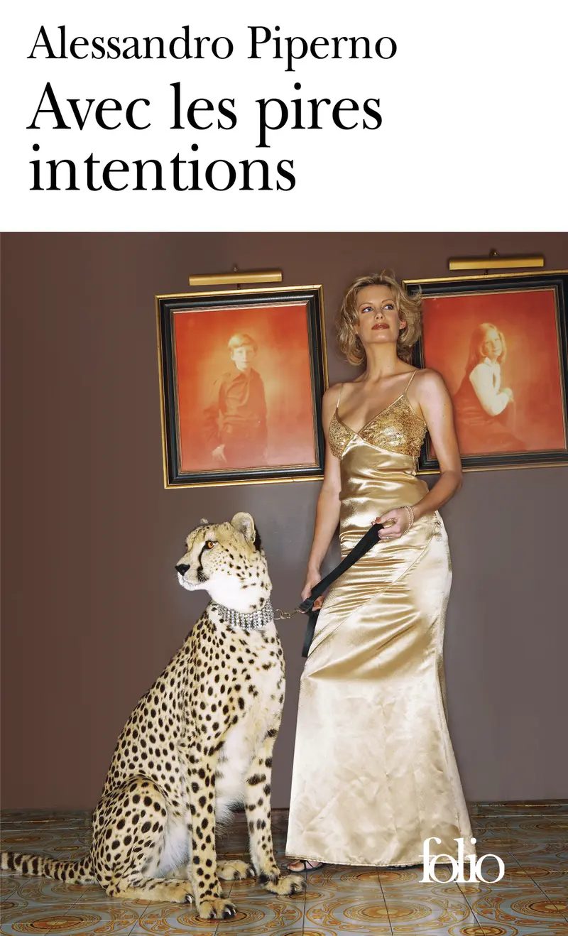 Avec les pires intentions - Alessandro Piperno