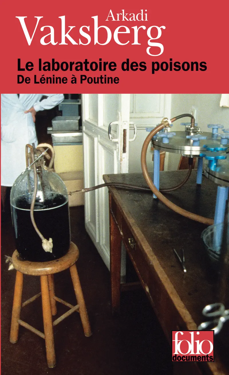 Le laboratoire des poisons - Arkadi Vaksberg