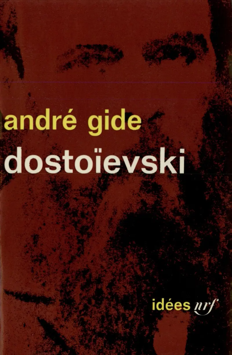 Dostoïevski - André Gide