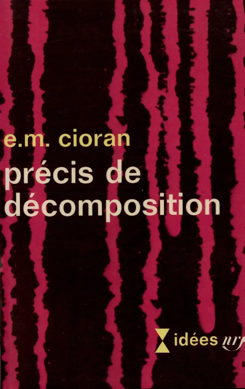 Précis de décomposition - Cioran