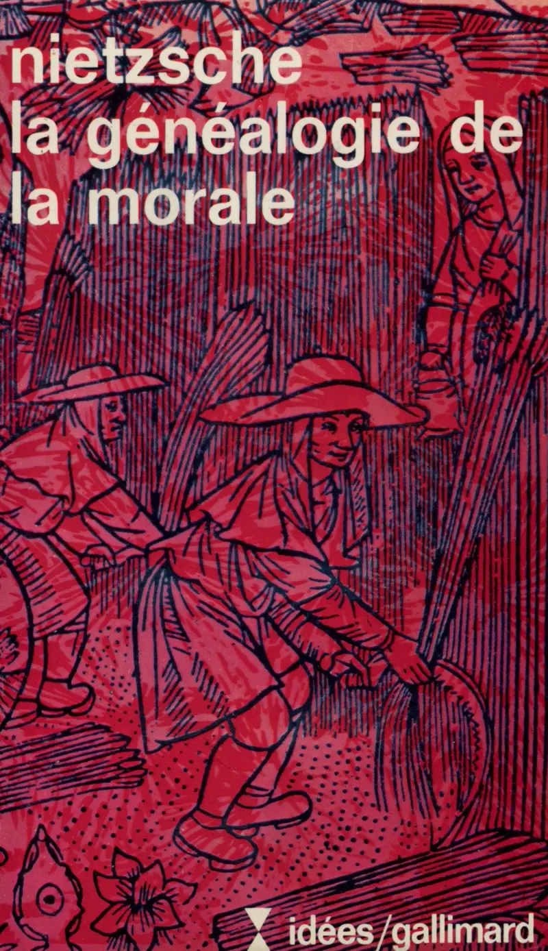 La généalogie de la morale - Friedrich Nietzsche