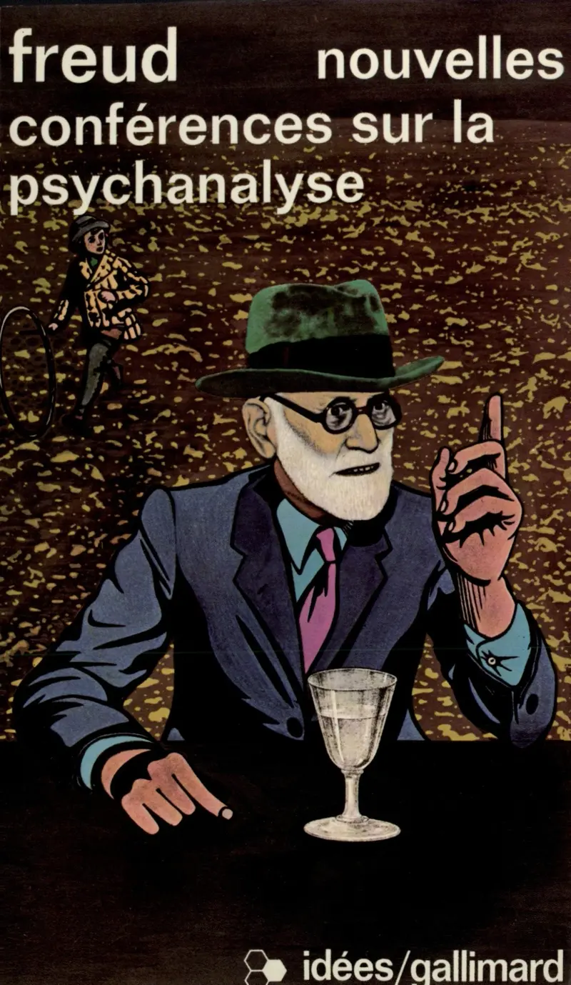 Nouvelles conférences sur la psychanalyse - Sigmund Freud
