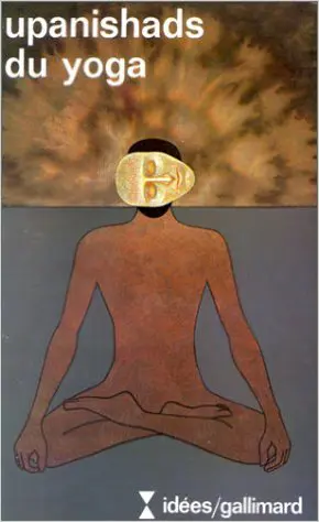 Upanishads du yoga - Anonymes