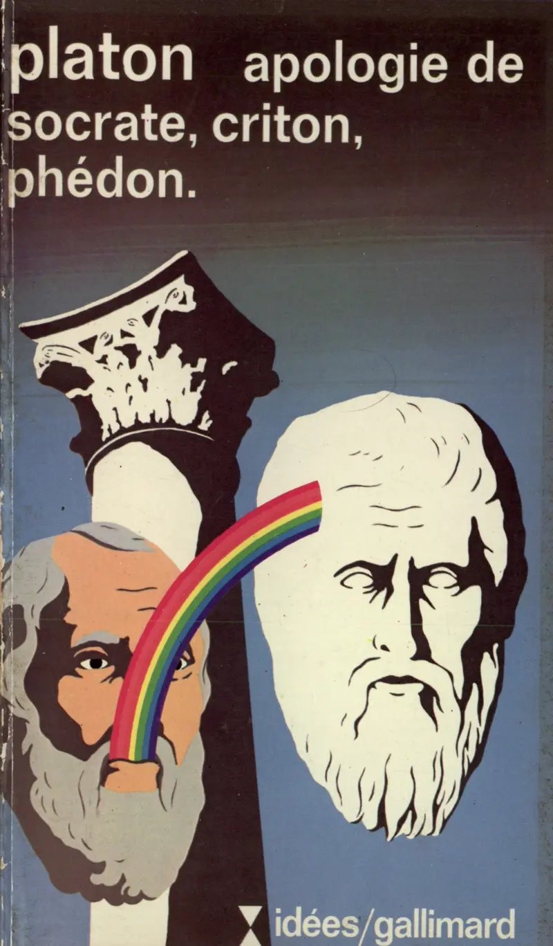 Apologie de Socrate – Criton – Phédon - Platon