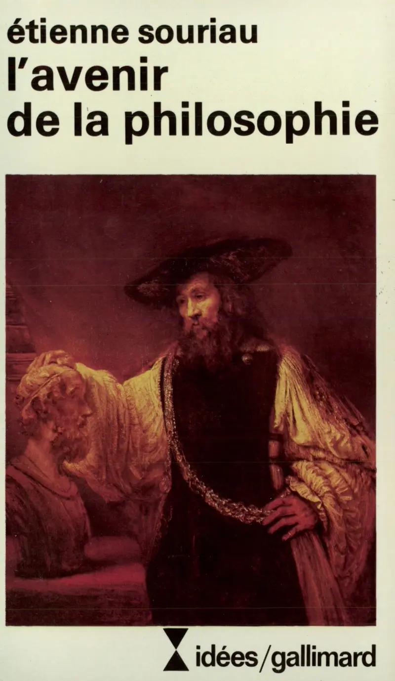 L'Avenir de la philosophie - Étienne Souriau