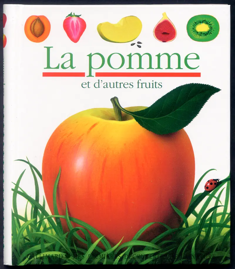 La pomme et d'autres fruits - Collectif