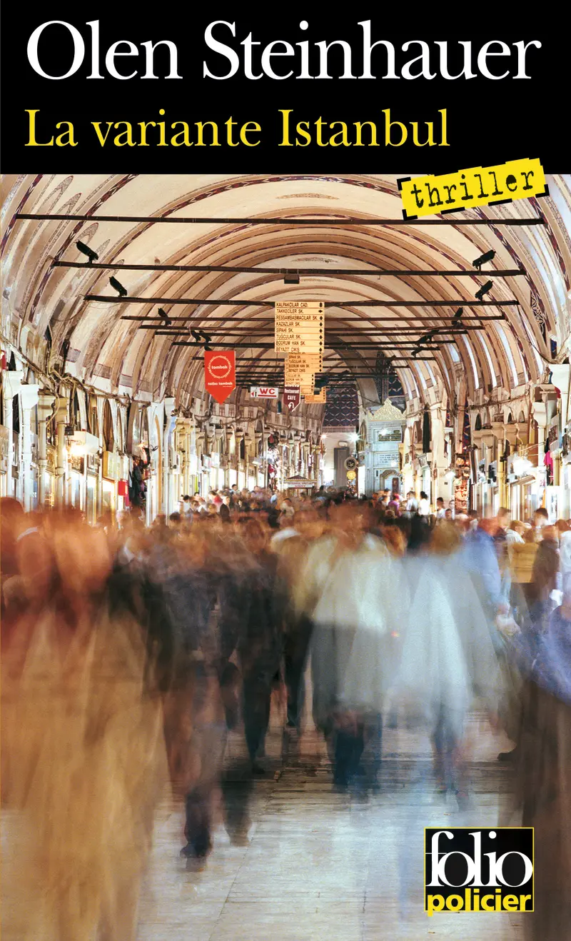 La variante Istanbul - Olen Steinhauer