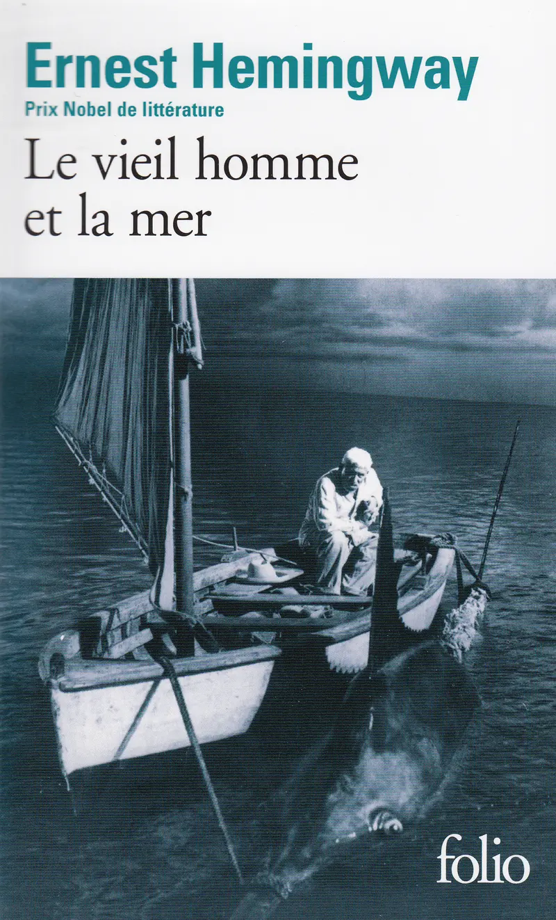 Le vieil homme et la mer - Ernest Hemingway