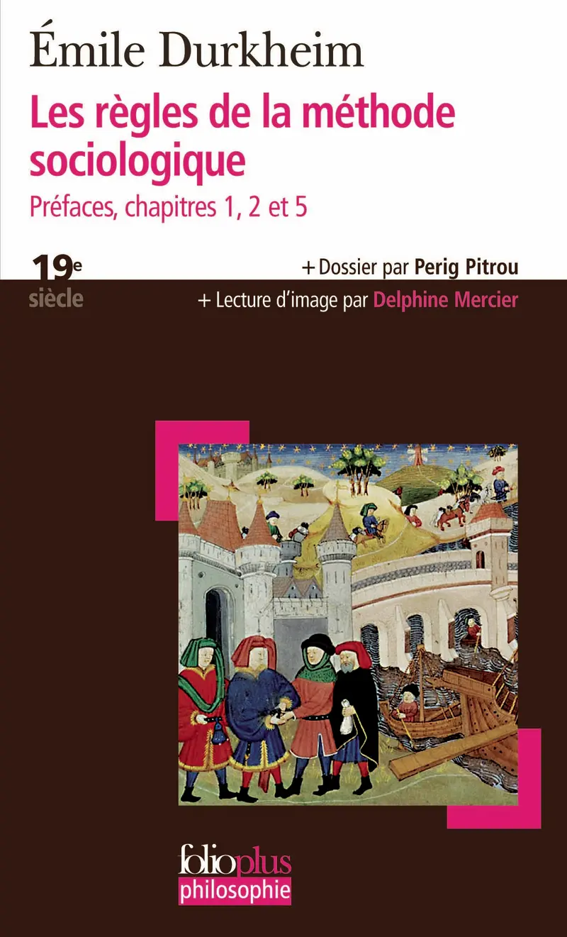 Les règles de la méthode sociologique - Émile Durkheim
