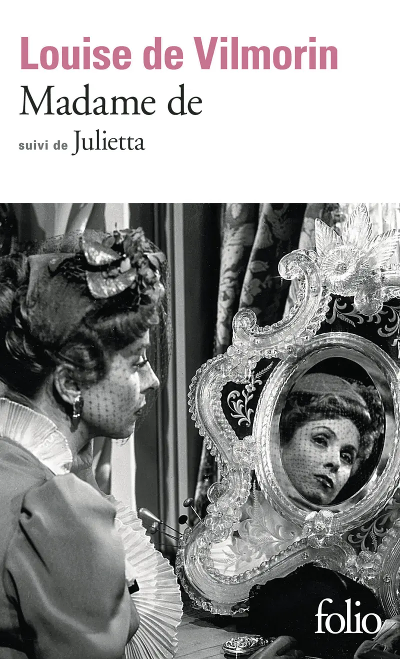 Madame de suivi de Julietta - Louise de Vilmorin