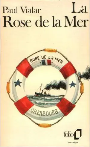 La Rose de la mer - Paul Vialar