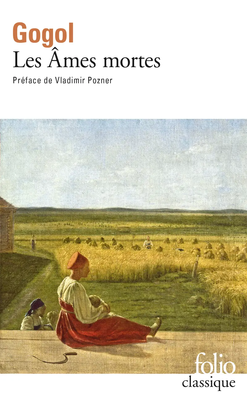 Les Âmes mortes - Nicolas Gogol