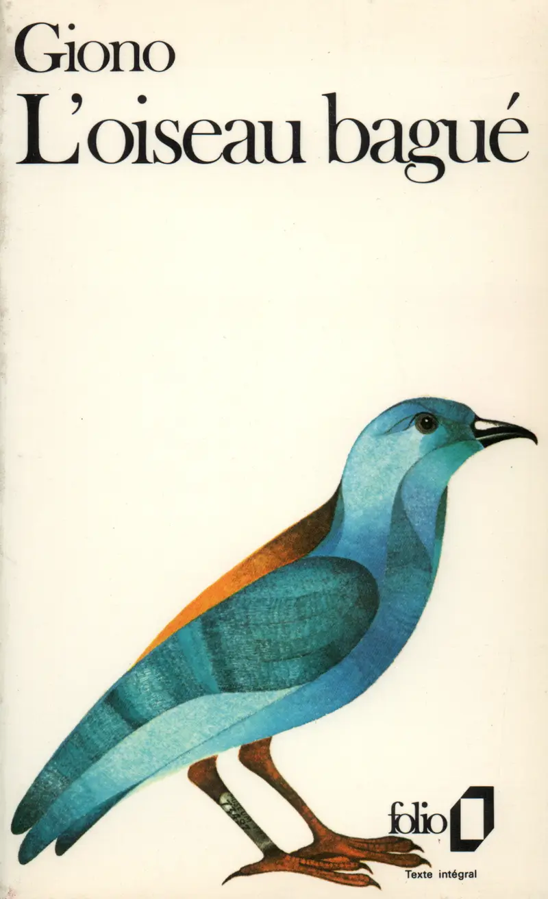 L'Oiseau bagué - Jean Giono