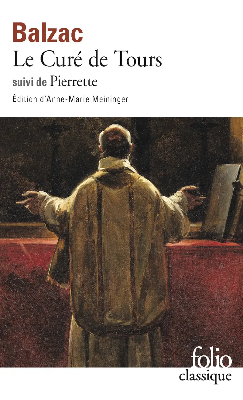 Le Curé de Tours suivi de Pierrette - Honoré de Balzac