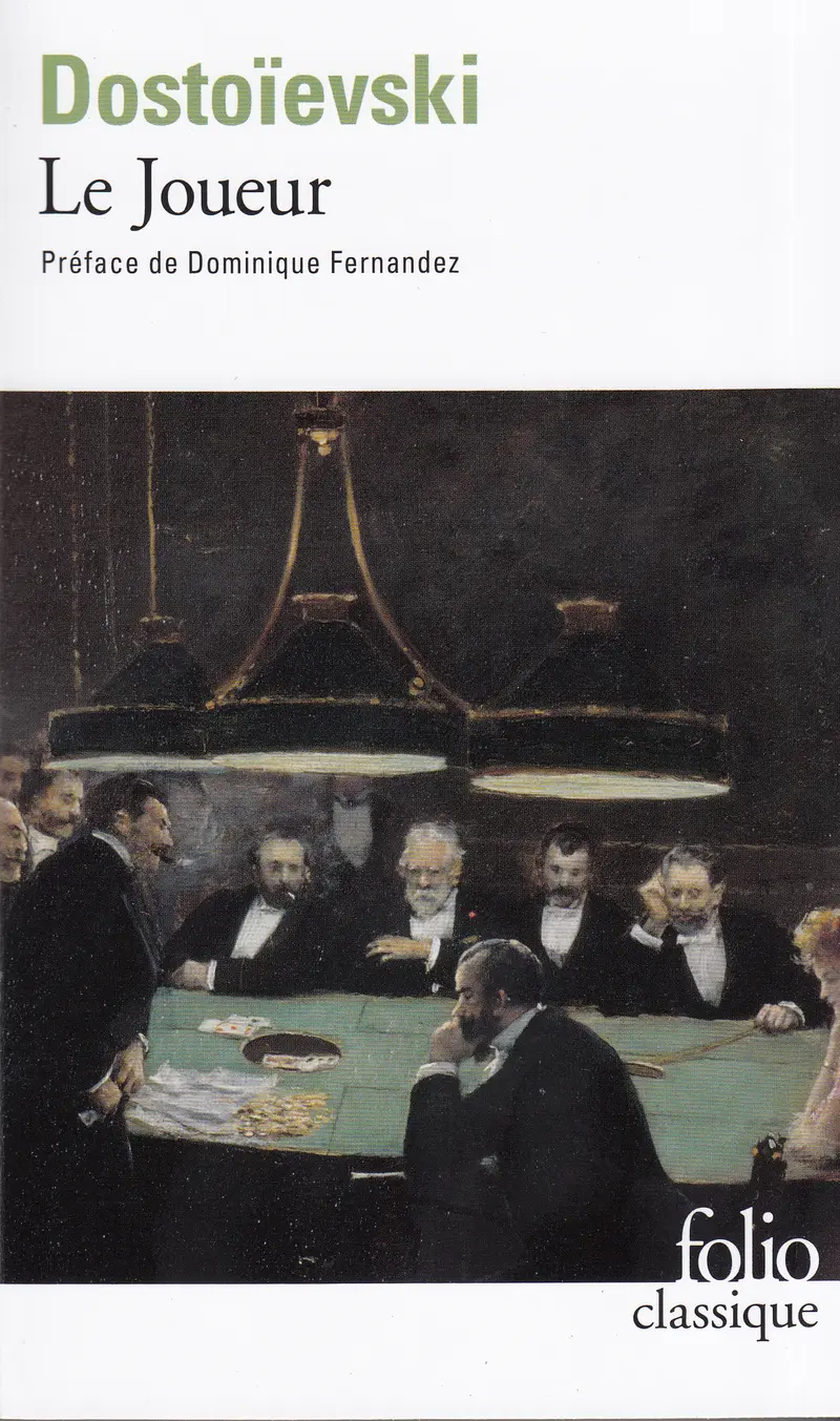 Le Joueur - Fr. Eckstein - R. Fulop Miller - Fédor Dostoïevski