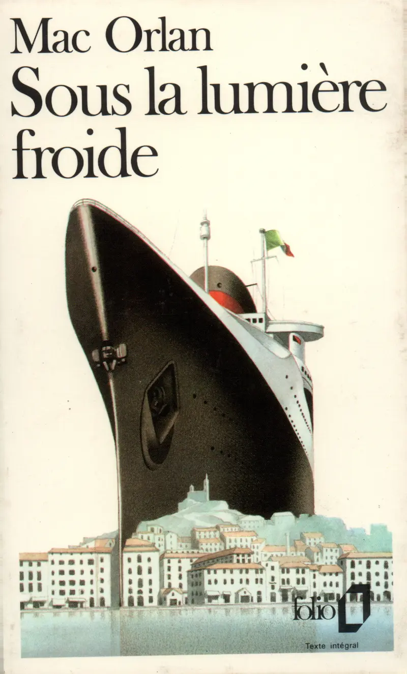 Sous la lumière froide - Pierre Mac Orlan