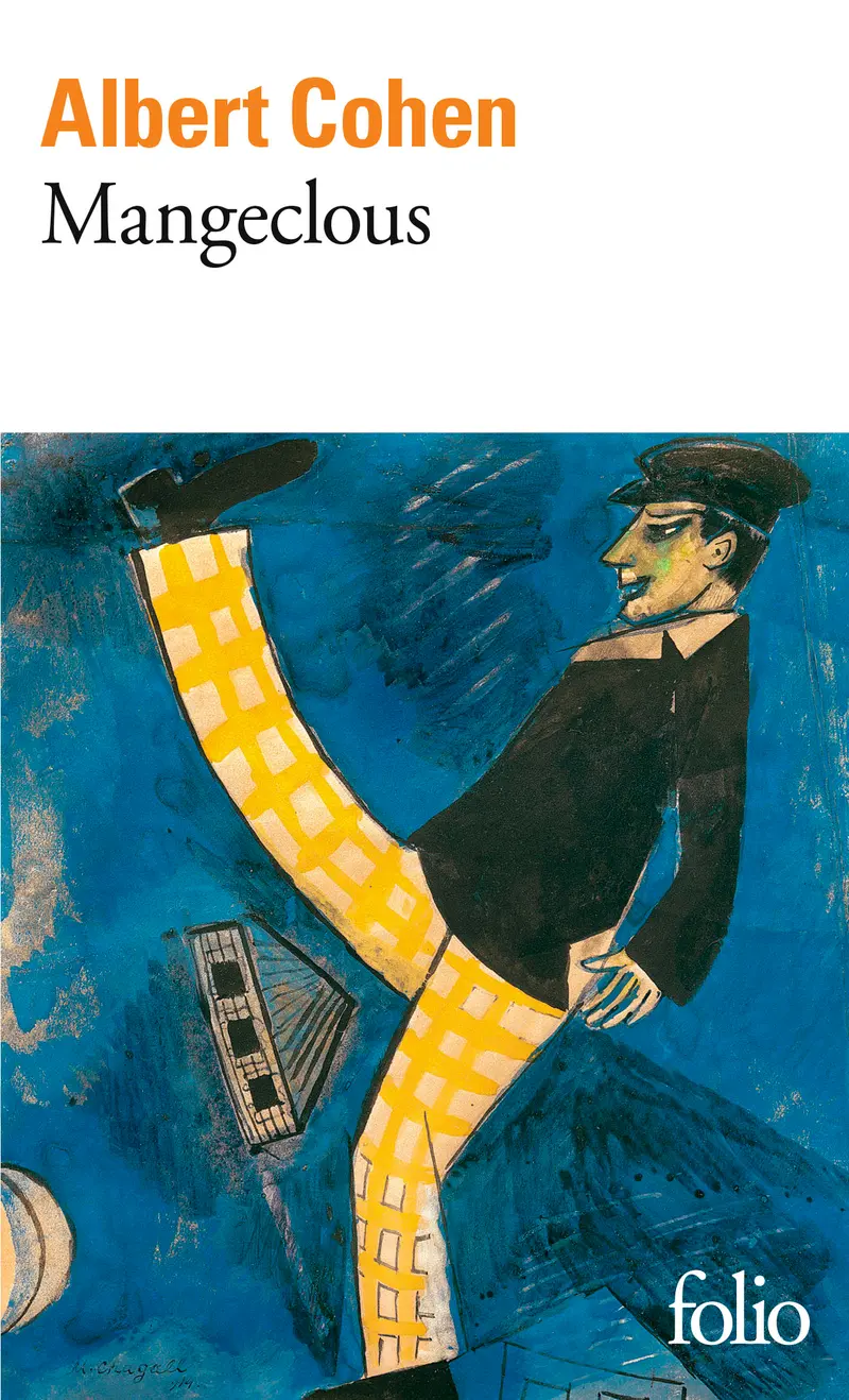 Mangeclous - Albert Cohen