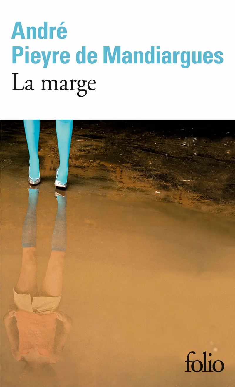La Marge - André Pieyre de Mandiargues