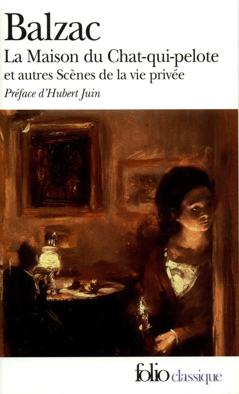 La Maison du Chat-qui-pelote suivi de Le Bal de Sceaux - Honoré de Balzac