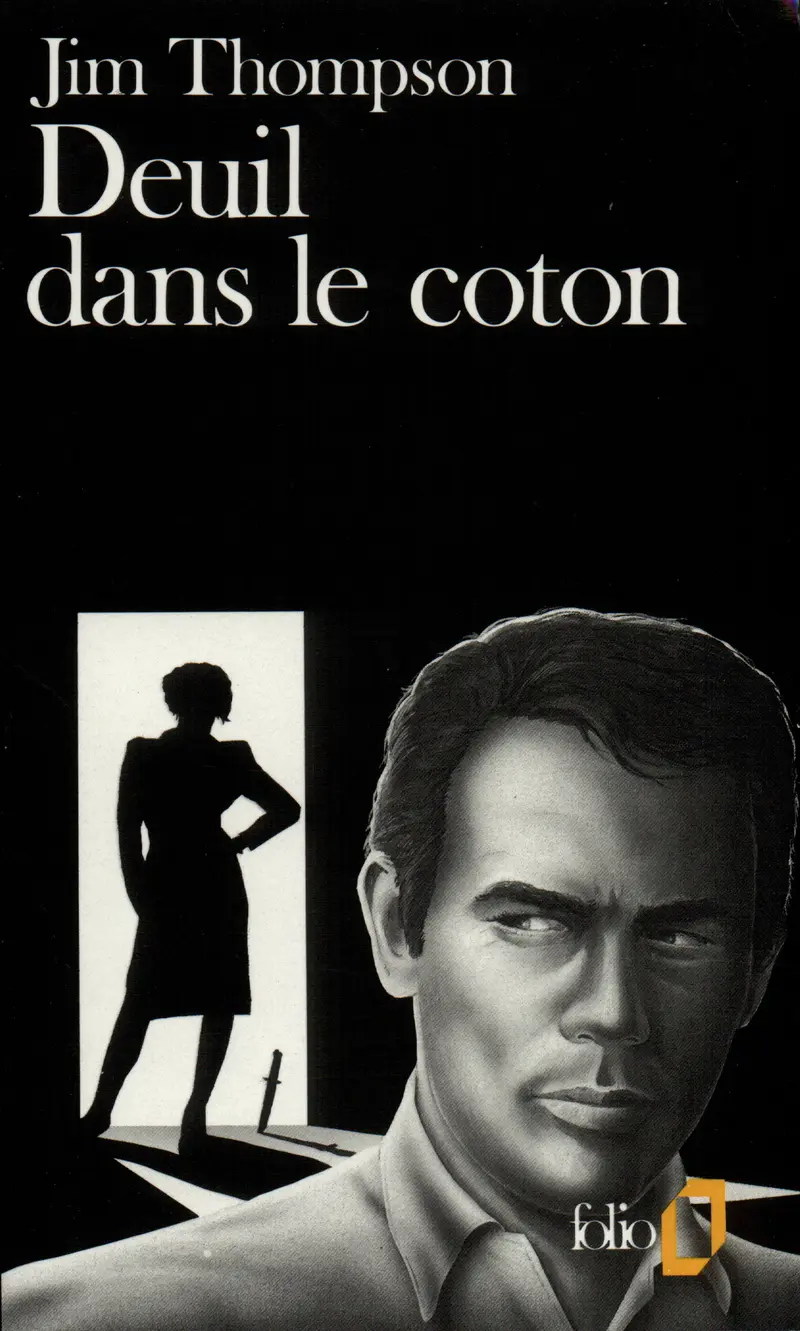 Deuil dans le coton - Jim Thompson