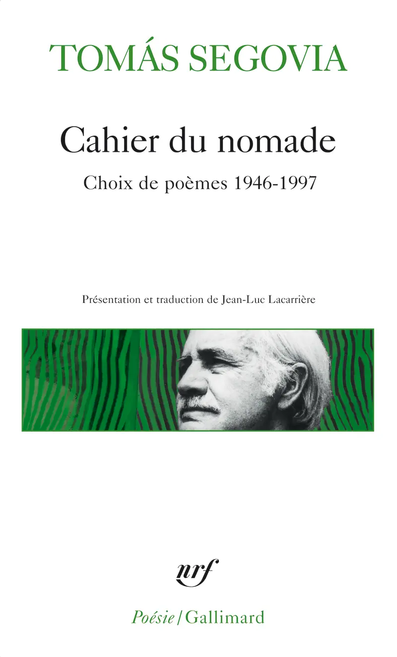 Cahier du nomade - Tomás Segovia