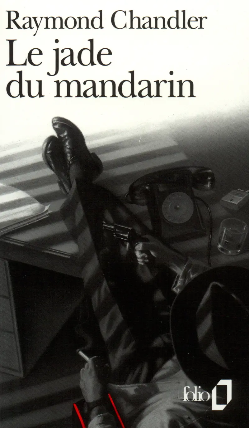 Le Jade du mandarin - Raymond Chandler