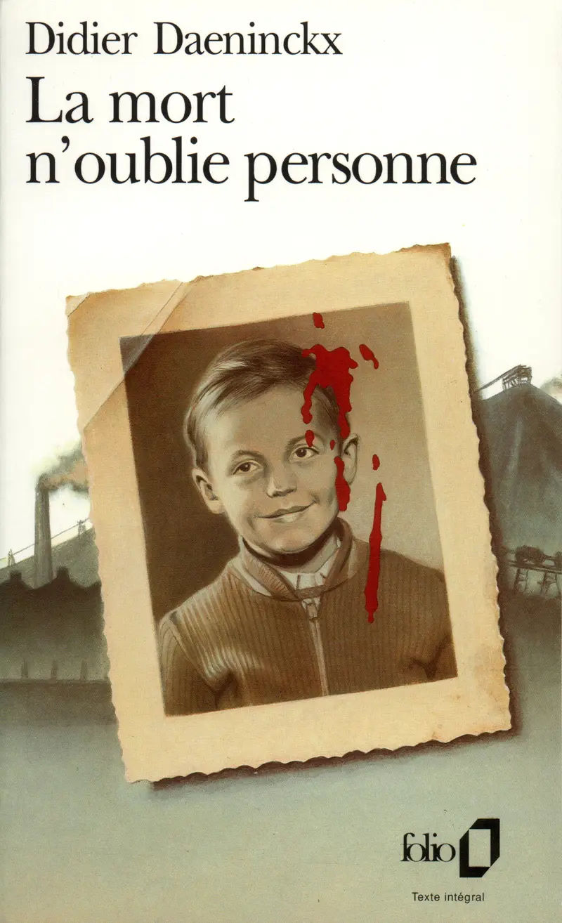 La mort n'oublie personne - Didier Daeninckx