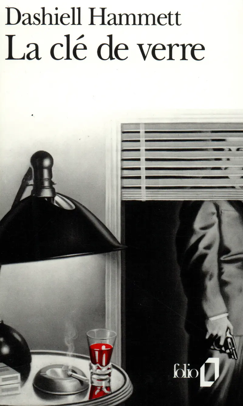 La clé de verre - Dashiell Hammett