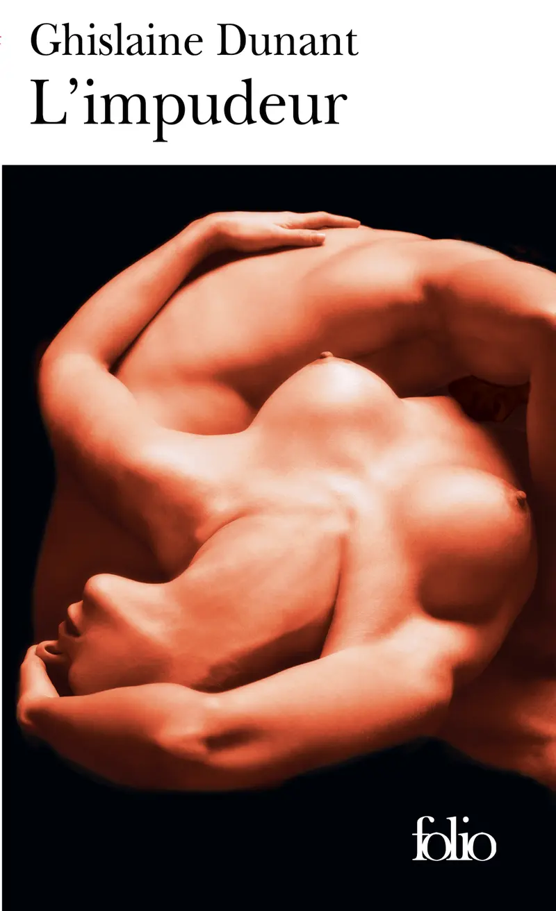 L'Impudeur - Ghislaine Dunant